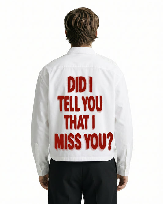 Miss You Full Sleeve Shirt
